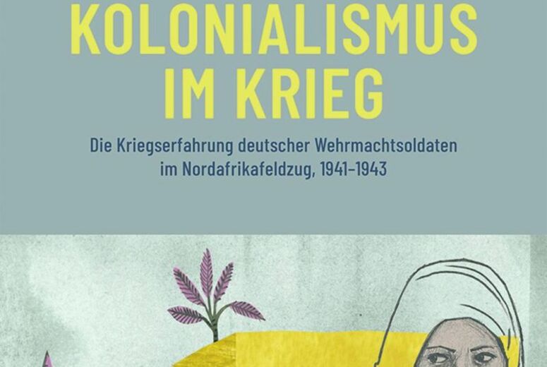 Buchcover von Sabine Küntzel: Kolonialismus im Krieg