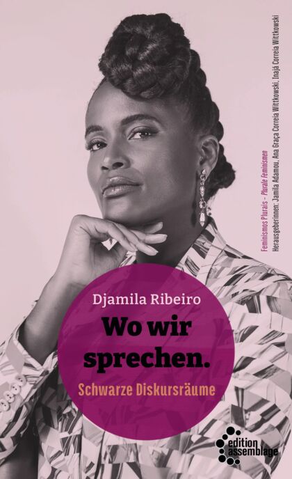 Portrait auf dem Cover des Buches »Wo wir sprechen - Schwarze Diskursräume« von Djamila Ribeiro