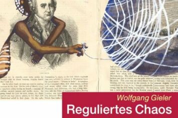 Buchcover zu Wolfgang Gieler: Reguliertes Chaos. (Re-)Konstruktionen zum westlichen Ethnozentrismus - ein Essay