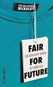 Buchcover fair for future Ein gerechter Handel ist möglich
